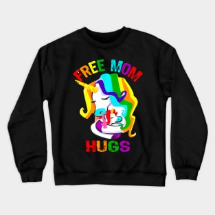 Free Mom Hugs LGBT Gay Pride Crewneck Sweatshirt